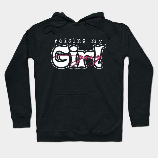 Raising my girl gang Hoodie by Zedeldesign